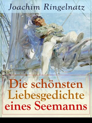 cover image of Die schönsten Liebesgedichte eines Seemanns